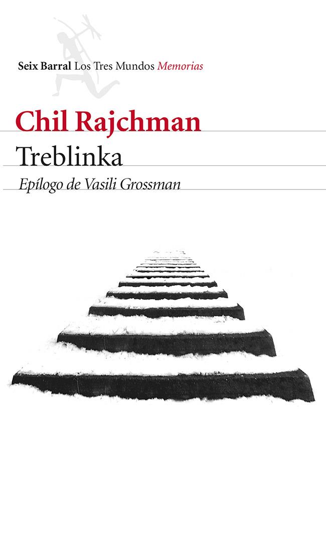 TREBLINKA | 9788432221118 | CHIL RAJCHMAN | Llibreria Ombra | Llibreria online de Rubí, Barcelona | Comprar llibres en català i castellà online