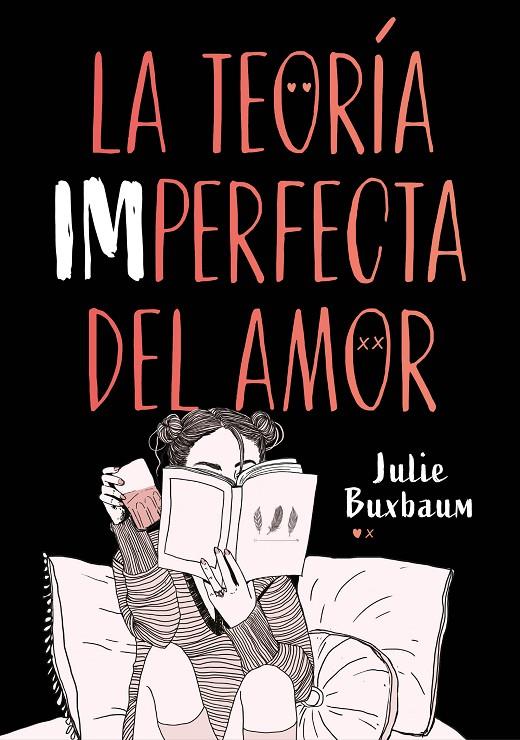 LA TEORÍA IMPERFECTA DEL AMOR | 9788417671617 | BUXBAUM, JULIE | Llibreria Ombra | Llibreria online de Rubí, Barcelona | Comprar llibres en català i castellà online
