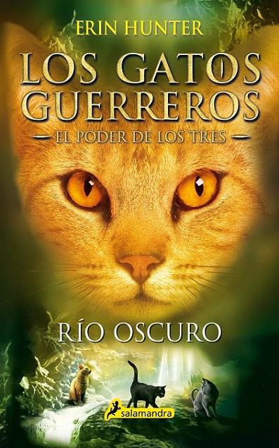 RIO OSCURO | 9788498388398 | HUNTER, ERIN | Llibreria Ombra | Llibreria online de Rubí, Barcelona | Comprar llibres en català i castellà online