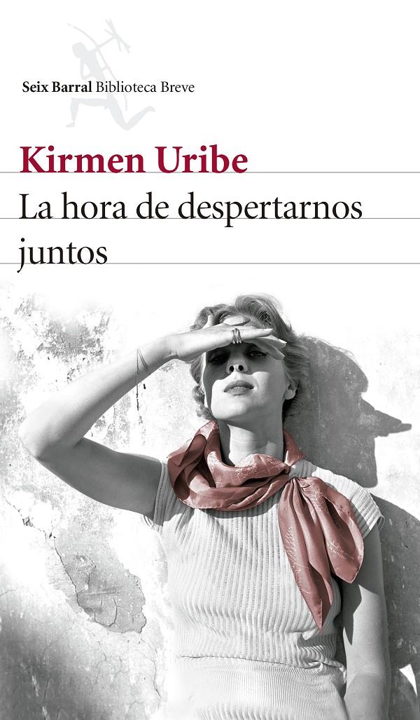 LA HORA DE DESPERTARNOS JUNTOS | 9788432229770 | KIRMEN URIBE | Llibreria Ombra | Llibreria online de Rubí, Barcelona | Comprar llibres en català i castellà online