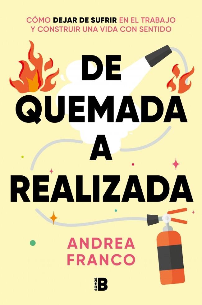 DE QUEMADA A REALIZADA | 9788466680660 | FRANCO (@ANDREAFRCOACHING), ANDREA | Llibreria Ombra | Llibreria online de Rubí, Barcelona | Comprar llibres en català i castellà online