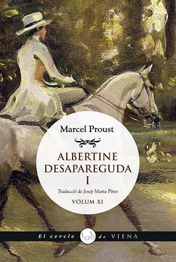 ALBERTINE DESAPAREGUDA, I | 9788417998561 | PROUST, MARCEL | Llibreria Ombra | Llibreria online de Rubí, Barcelona | Comprar llibres en català i castellà online