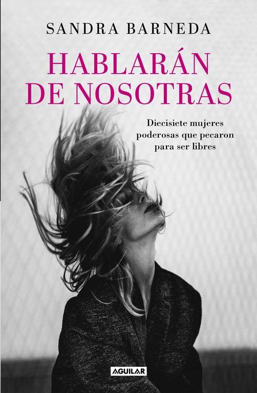 HABLARÁN DE NOSOTRAS | 9788403503748 | BARNEDA, SANDRA | Llibreria Ombra | Llibreria online de Rubí, Barcelona | Comprar llibres en català i castellà online