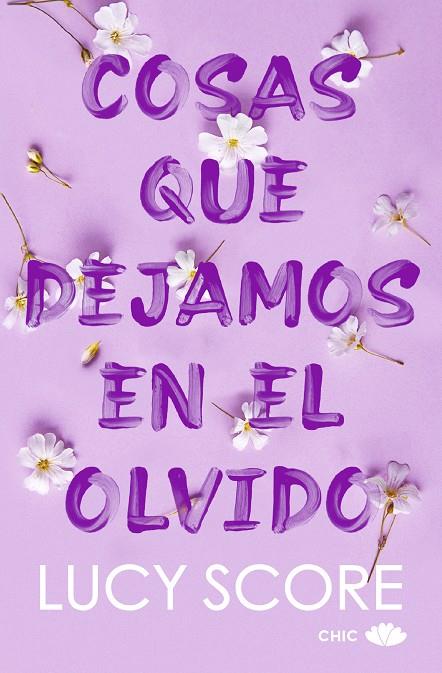 COSAS QUE DEJAMOS EN EL OLVIDO | 9788419702586 | SCORE, LUCY | Llibreria Ombra | Llibreria online de Rubí, Barcelona | Comprar llibres en català i castellà online