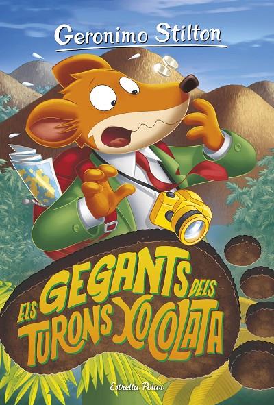 ELS GEGANTS DELS TURONS XOCOLATA | 9788413892054 | STILTON, GERÓNIMO | Llibreria Ombra | Llibreria online de Rubí, Barcelona | Comprar llibres en català i castellà online