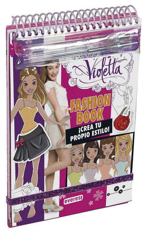 VIOLETTA. FASHION BOOK. ¡CREA TU PROPIO ESTILO! | 9788444134215 | WALT DISNEY COMPANY | Llibreria Ombra | Llibreria online de Rubí, Barcelona | Comprar llibres en català i castellà online