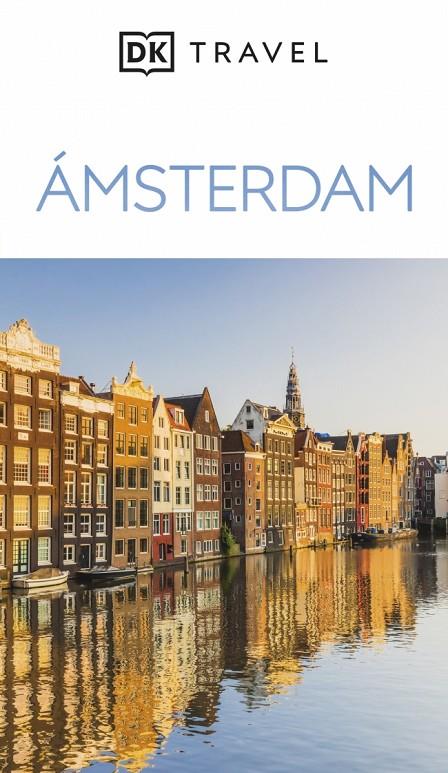 ÁMSTERDAM (GUÍAS VISUALES) | 9780241771785 | DK | Llibreria Ombra | Llibreria online de Rubí, Barcelona | Comprar llibres en català i castellà online