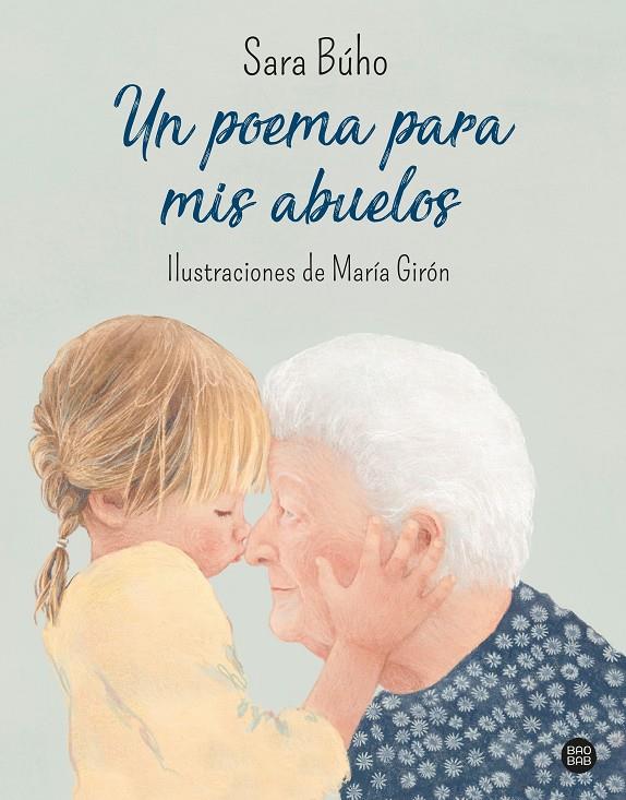 UN POEMA PARA MIS ABUELOS | 9788408240426 | BÚHO, SARA | Llibreria Ombra | Llibreria online de Rubí, Barcelona | Comprar llibres en català i castellà online