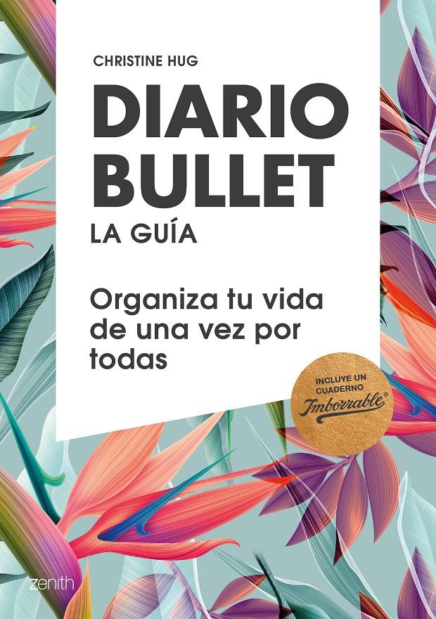 DIARIO BULLET, LA GUÍA. TROPICAL | 9788408180807 | HUG, CHRISTINE | Llibreria Ombra | Llibreria online de Rubí, Barcelona | Comprar llibres en català i castellà online
