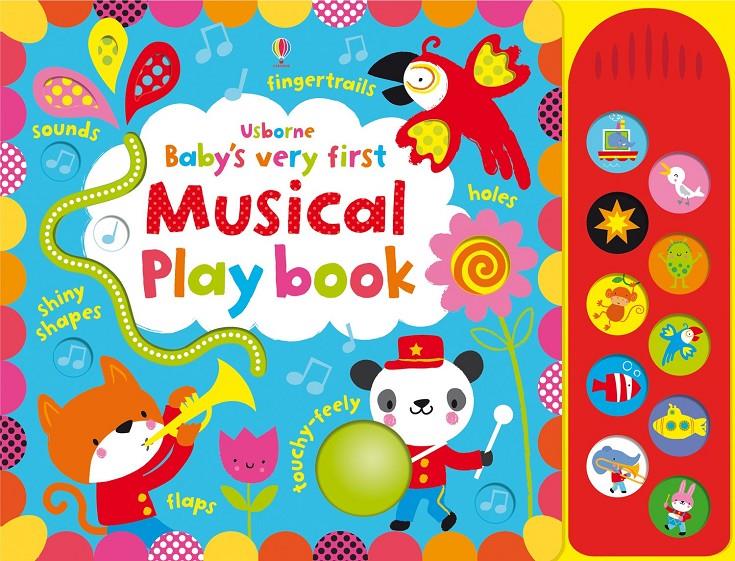 BABY'S VERY FIRST TOUCHY-FEELY MUSICAL PLAY BOOK | 9781409581543 | USBORNE | Llibreria Ombra | Llibreria online de Rubí, Barcelona | Comprar llibres en català i castellà online