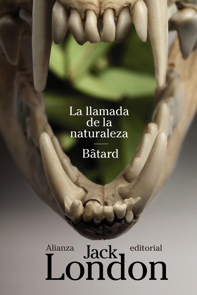 LA LLAMADA DE LA NATURALEZA / BÂTARD | 9788420683546 | LONDON, JACK | Llibreria Ombra | Llibreria online de Rubí, Barcelona | Comprar llibres en català i castellà online