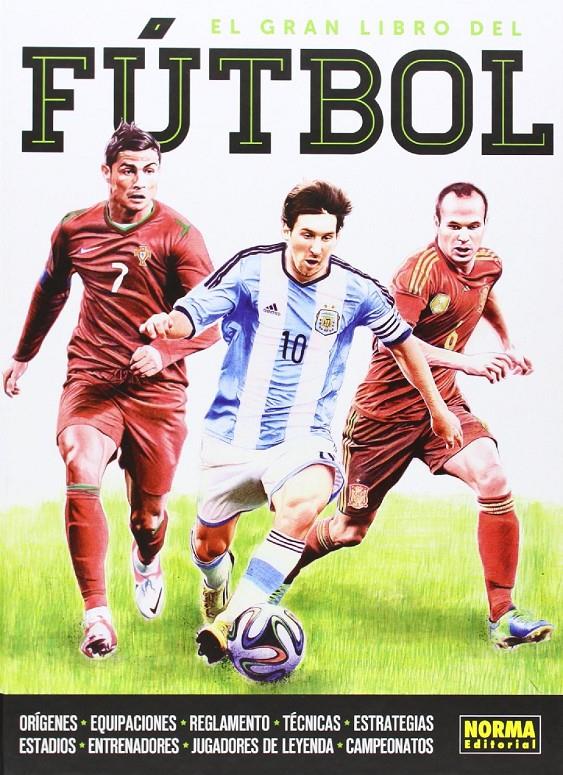 EL GRAN LIBRO DEL FÚTBOL | 9788467915945 | MARTÍNEZ NÚÑEZ, FRANCISCO / CASTILLO RUIZ, BALTASAR / GUERRERO, MATTEO | Llibreria Ombra | Llibreria online de Rubí, Barcelona | Comprar llibres en català i castellà online