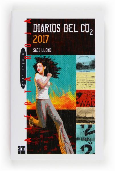 DIARIOS DEL CO2 2017 | 9788467557169 | SACI LLOYD | Llibreria Ombra | Llibreria online de Rubí, Barcelona | Comprar llibres en català i castellà online