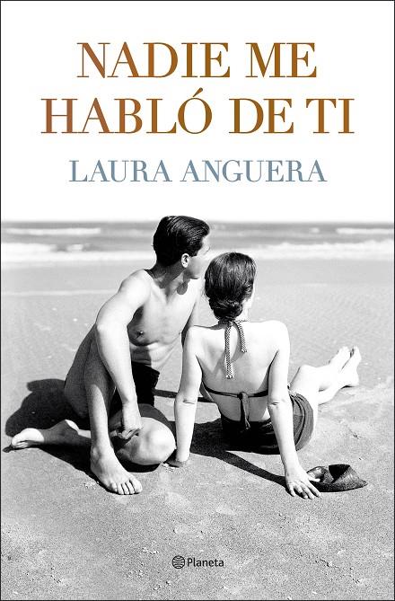 NADIE ME HABLÓ DE TI | 9788408255994 | ANGUERA, LAURA | Llibreria Ombra | Llibreria online de Rubí, Barcelona | Comprar llibres en català i castellà online