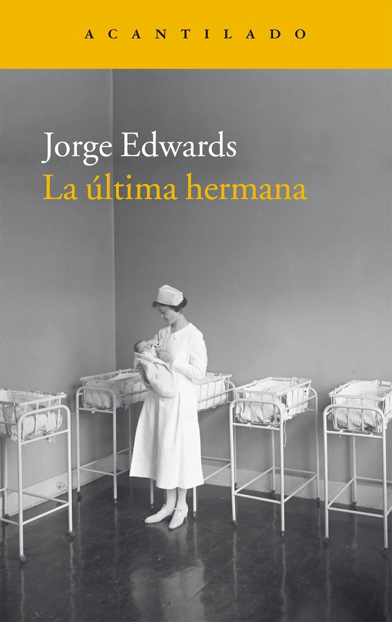 LA ÚLTIMA HERMANA | 9788416011940 | EDWARDS VALDÉS, JORGE | Llibreria Ombra | Llibreria online de Rubí, Barcelona | Comprar llibres en català i castellà online
