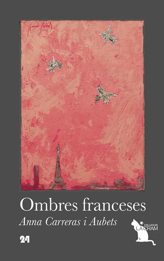 OMBRES FRANCESES | 9788494470844 | CARRERAS I AUBETS, ANNA | Llibreria Ombra | Llibreria online de Rubí, Barcelona | Comprar llibres en català i castellà online