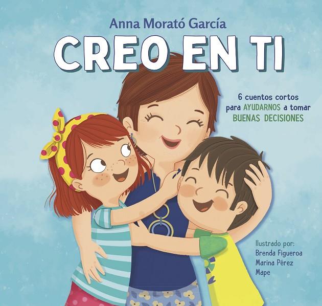 CREO EN TI | 9788448852788 | MORATÓ GARCÍA, ANNA | Llibreria Ombra | Llibreria online de Rubí, Barcelona | Comprar llibres en català i castellà online
