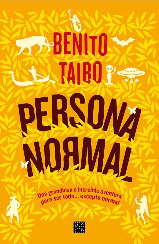 PERSONA NORMAL | 9788408160311 | BENITO TAIBO | Llibreria Ombra | Llibreria online de Rubí, Barcelona | Comprar llibres en català i castellà online