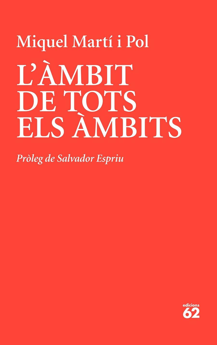 L'ÀMBIT DE TOTS ELS ÀMBITS | 9788429779233 | MARTÍ I POL, MIQUEL | Llibreria Ombra | Llibreria online de Rubí, Barcelona | Comprar llibres en català i castellà online