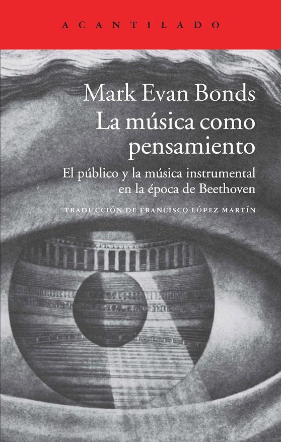 LA MÚSICA COMO PENSAMIENTO | 9788416011162 | BONDS, MARK EVAN | Llibreria Ombra | Llibreria online de Rubí, Barcelona | Comprar llibres en català i castellà online