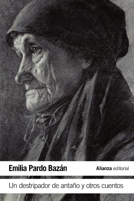 UN DESTRIPADOR DE ANTAÑO Y OTROS CUENTOS | 9788420693934 | PARDO BAZÁN, EMILIA | Llibreria Ombra | Llibreria online de Rubí, Barcelona | Comprar llibres en català i castellà online