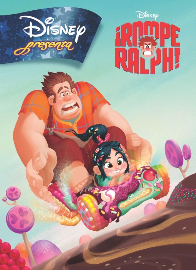 ROMPE RALPH DISNEY PRESENTA | 9788499513195 | DISNEY | Llibreria Ombra | Llibreria online de Rubí, Barcelona | Comprar llibres en català i castellà online