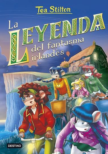 LA LEYENDA DEL FANTASMA IRLANDÉS | 9788408241645 | STILTON, TEA | Llibreria Ombra | Llibreria online de Rubí, Barcelona | Comprar llibres en català i castellà online