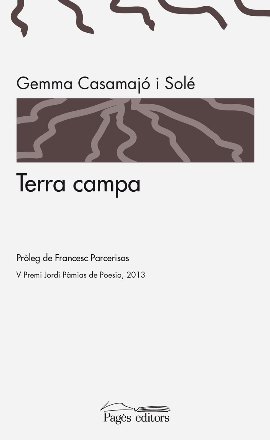 TERRA CAMPA | 9788499754642 | CASAMAJÓ SOLÉ, GEMMA | Llibreria Ombra | Llibreria online de Rubí, Barcelona | Comprar llibres en català i castellà online