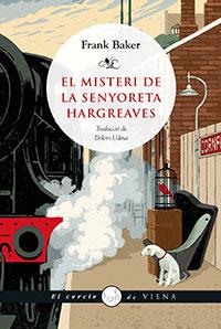EL MISTERI DE LA SENYORETA HARGREAVES | 9788483309407 | BAKER, FRANK | Llibreria Ombra | Llibreria online de Rubí, Barcelona | Comprar llibres en català i castellà online