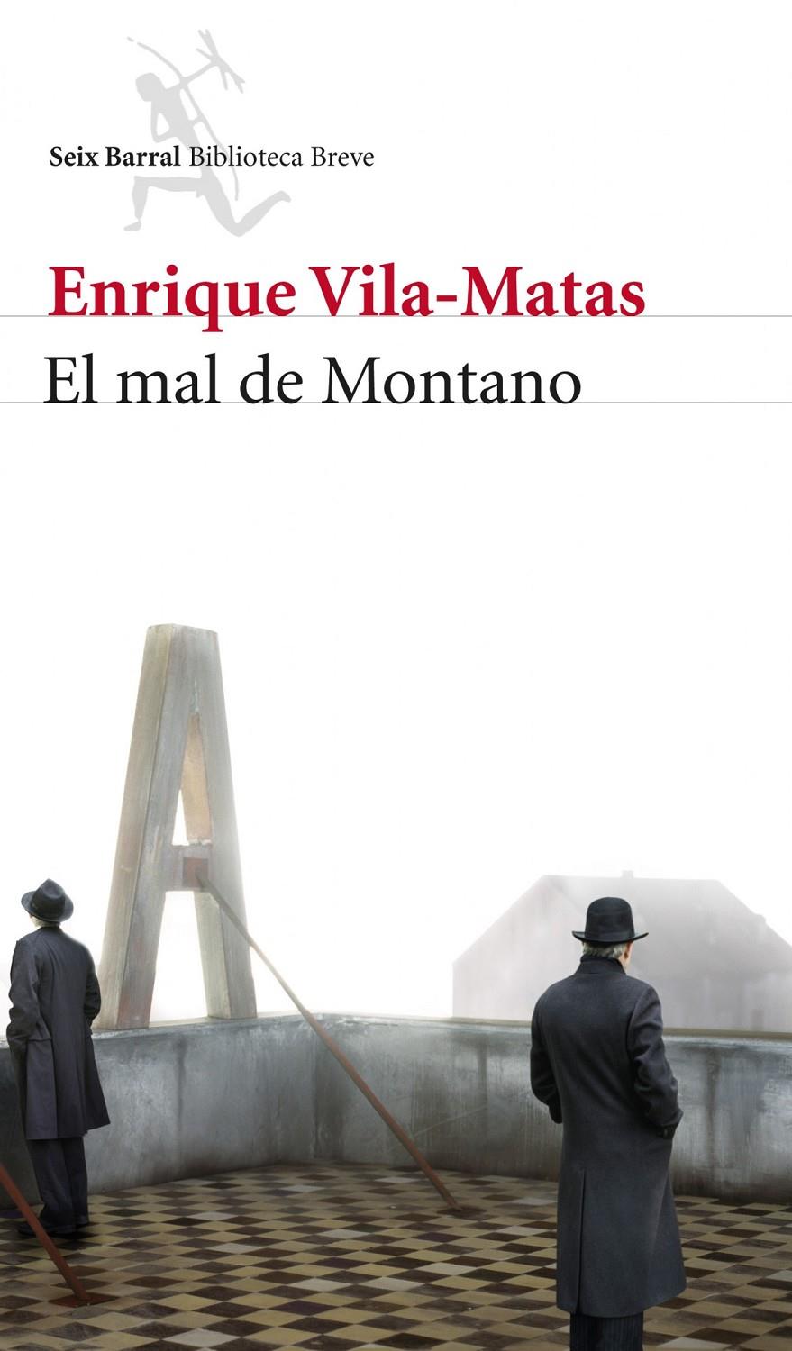 EL MAL DE MONTANO | 9788432210181 | ENRIQUE VILA-MATAS | Llibreria Ombra | Llibreria online de Rubí, Barcelona | Comprar llibres en català i castellà online