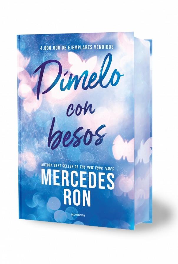 DÍMELO CON BESOS (EDICIÓN ESPECIAL CON CANTOS TINTADOS) (DÍMELO 3) | 9791387598877 | RON, MERCEDES | Llibreria Ombra | Llibreria online de Rubí, Barcelona | Comprar llibres en català i castellà online