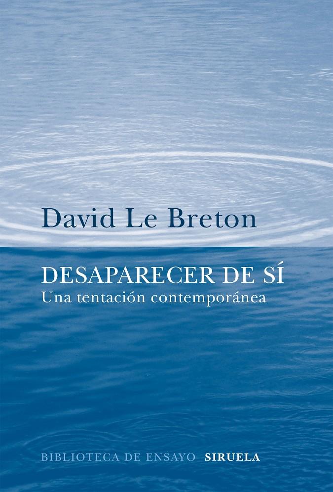 DESAPARECER DE SÍ | 9788416638970 | LE BRETON, DAVID | Llibreria Ombra | Llibreria online de Rubí, Barcelona | Comprar llibres en català i castellà online
