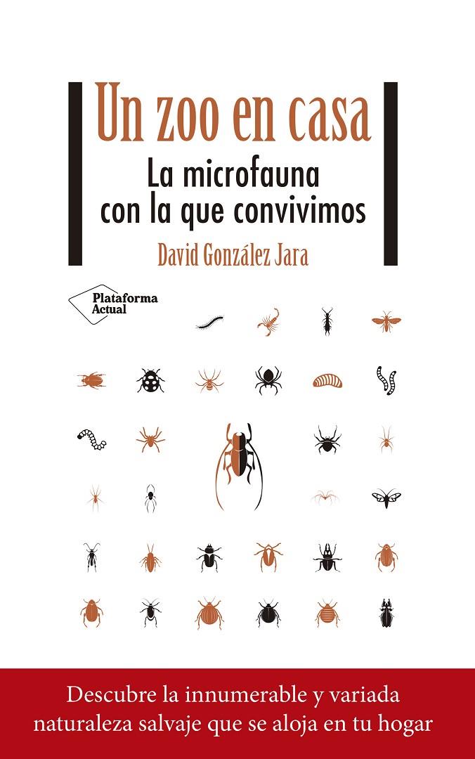 UN ZOO EN CASA | 9788418582844 | GONZÁLEZ JARA, DAVID | Llibreria Ombra | Llibreria online de Rubí, Barcelona | Comprar llibres en català i castellà online