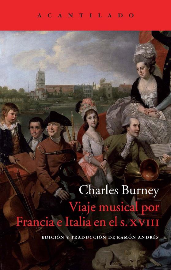 VIAJE MUSICAL POR FRANCIA E ITALIA EN E L SIGLO XVIII | 9788416011070 | BURNEY, CHARLES | Llibreria Ombra | Llibreria online de Rubí, Barcelona | Comprar llibres en català i castellà online