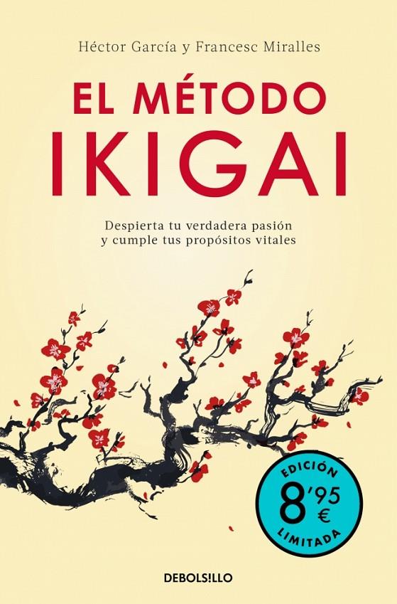 EL MÉTODO IKIGAI (EDICIÓN LIMITADA · VERANO) | 9788466392228 | MIRALLES, FRANCESC/GARCÍA (KIRAI), HÉCTOR | Llibreria Ombra | Llibreria online de Rubí, Barcelona | Comprar llibres en català i castellà online