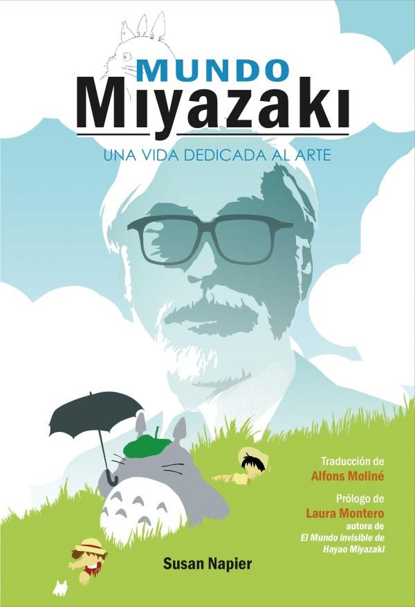 MUNDO MIYAZAKI | 9788418510540 | NAPIER, SUSAN | Llibreria Ombra | Llibreria online de Rubí, Barcelona | Comprar llibres en català i castellà online