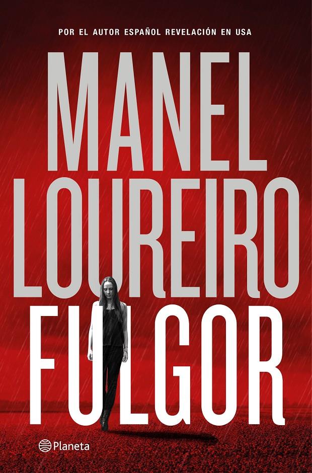 FULGOR | 9788408138334 | MANEL LOUREIRO | Llibreria Ombra | Llibreria online de Rubí, Barcelona | Comprar llibres en català i castellà online