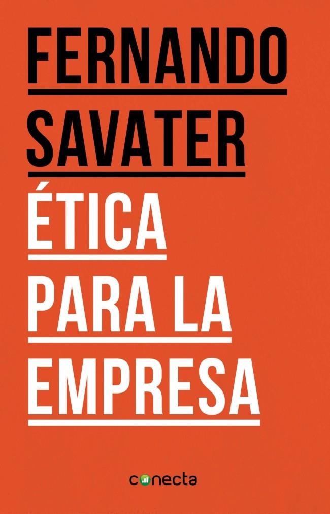 ÉTICA PARA LA EMPRESA | 9788416029075 | FERNANDO SAVATER | Llibreria Ombra | Llibreria online de Rubí, Barcelona | Comprar llibres en català i castellà online