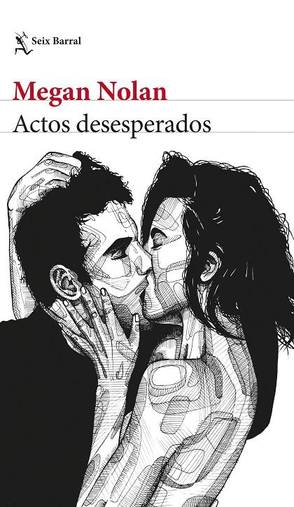 ACTOS DESESPERADOS | 9788432239618 | NOLAN, MEGAN | Llibreria Ombra | Llibreria online de Rubí, Barcelona | Comprar llibres en català i castellà online