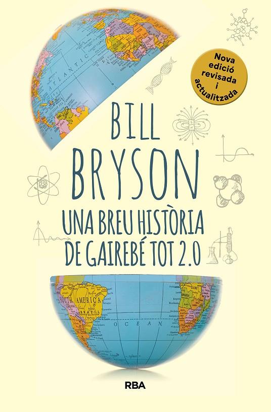 UNA BREU HISTÒRIA DE GAIREBÉ TOT 2.0 | 9788411325745 | BRYSON, BILL | Llibreria Ombra | Llibreria online de Rubí, Barcelona | Comprar llibres en català i castellà online