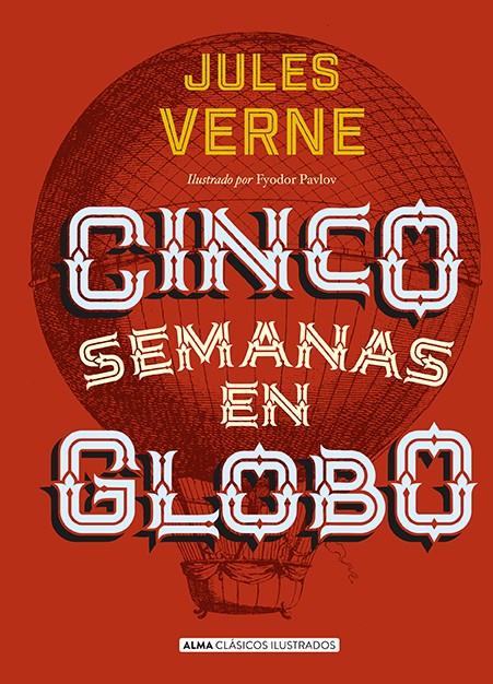 CINCO SEMANAS EN GLOBO (CLÁSICOS) | 9788415618768 | VERNE, JULIO | Llibreria Ombra | Llibreria online de Rubí, Barcelona | Comprar llibres en català i castellà online