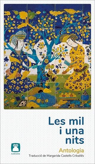 LES MIL I UNA NITS | 9788412446715 | ANONIMO | Llibreria Ombra | Llibreria online de Rubí, Barcelona | Comprar llibres en català i castellà online