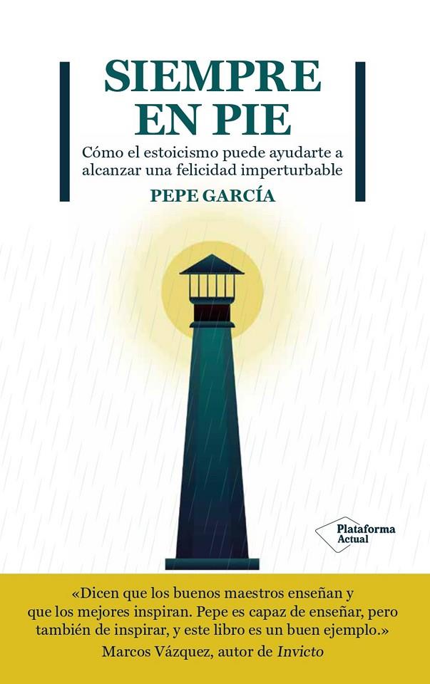 SIEMPRE EN PIE | 9788419271167 | GARCÍA, PEPE | Llibreria Ombra | Llibreria online de Rubí, Barcelona | Comprar llibres en català i castellà online