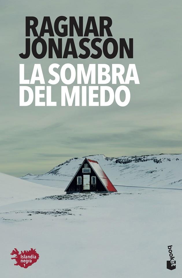 LA SOMBRA DEL MIEDO | 9788432237256 | JÓNASSON, RAGNAR | Llibreria Ombra | Llibreria online de Rubí, Barcelona | Comprar llibres en català i castellà online