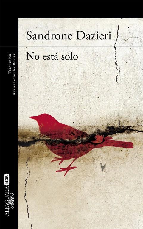 NO ESTÁ SOLO | 9788420410784 | DAZIERI,SANDRONE | Llibreria Ombra | Llibreria online de Rubí, Barcelona | Comprar llibres en català i castellà online
