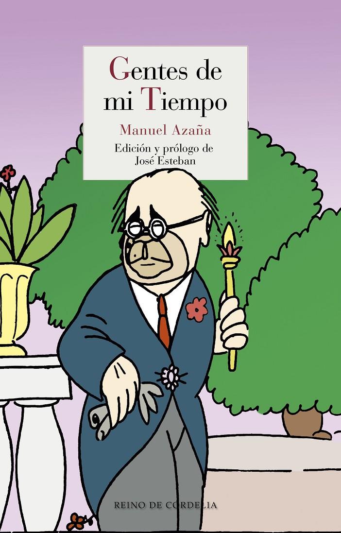 GENTES DE MI TIEMPO | 9788415973515 | AZAÑA [DÍAZ], MANUEL | Llibreria Ombra | Llibreria online de Rubí, Barcelona | Comprar llibres en català i castellà online