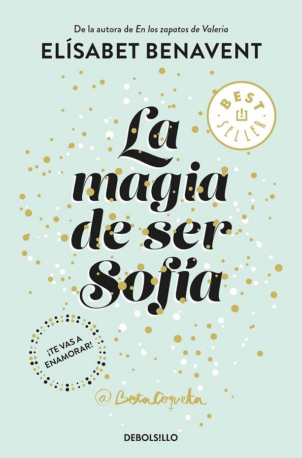 LA MAGIA DE SER SOFÍA (BILOGÍA SOFÍA 1) | 9788466343183 | BENAVENT, ELÍSABET  | Llibreria Ombra | Llibreria online de Rubí, Barcelona | Comprar llibres en català i castellà online
