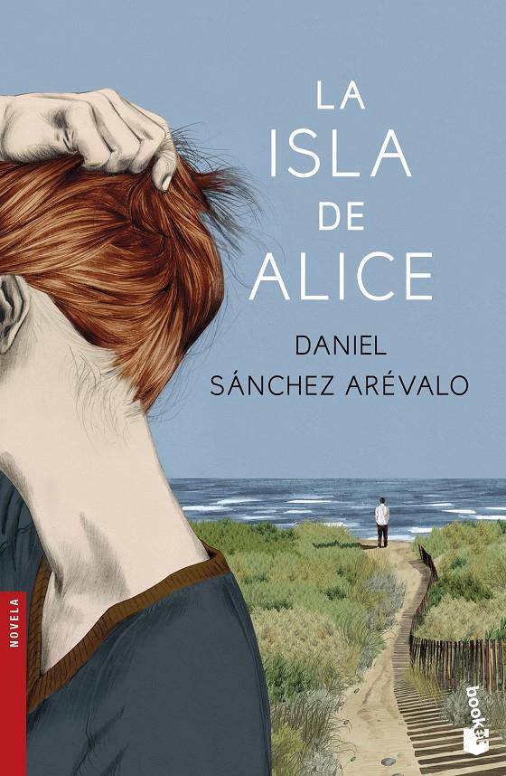 LA ISLA DE ALICE | 9788408154273 | DANIEL SÁNCHEZ ARÉVALO | Llibreria Ombra | Llibreria online de Rubí, Barcelona | Comprar llibres en català i castellà online