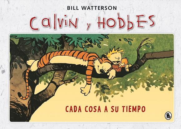 CADA COSA A SU TIEMPO (SÚPER CALVIN Y HOBBES 2) | 9788402421975 | WATTERSON, BILL | Llibreria Ombra | Llibreria online de Rubí, Barcelona | Comprar llibres en català i castellà online