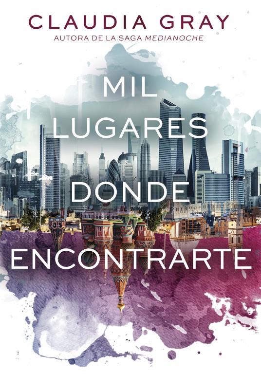 MIL LUGARES DONDE ENCONTRARTE | 9788490434420 | GRAY,CLAUDIA | Llibreria Ombra | Llibreria online de Rubí, Barcelona | Comprar llibres en català i castellà online